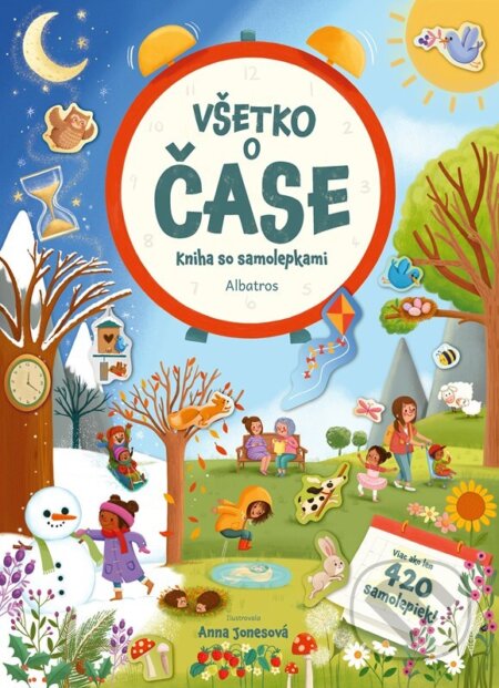 Kniha: Kniha so samolepkami - Všetko o čase (Joli Hannah). Albatros SK, 2024 Kniha: Kniha so samolepkami - Všetko o čase (Joli Hannah). Albatros SK, 2024