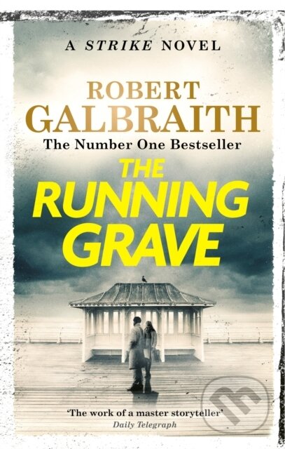 Kniha: The Running Grave (Robert Galbraith). Sphere, 2024 Kniha: The Running Grave (Robert Galbraith). Sphere, 2024