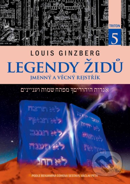 E-kniha: Legendy Židů 5 (Louis Ginzberg). Triton, 2024 E-kniha: Legendy Židů 5 (Louis Ginzberg). Triton, 2024