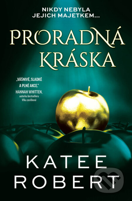 E-kniha: Proradná kráska (Katee Robert). Red, 2024 E-kniha: Proradná kráska (Katee Robert). Red, 2024