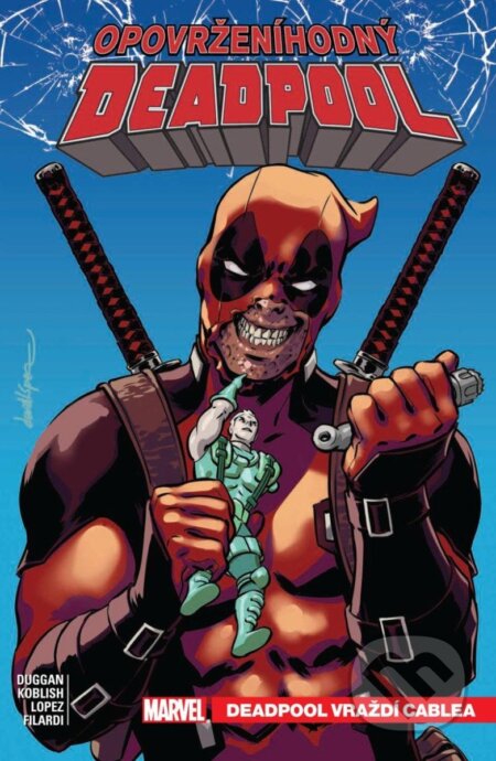 Kniha: Opovrženíhodný Deadpool 1 - Deadpool vraždí Cablea (Gerry Duggan). Crew, 2024 Kniha: Opovrženíhodný Deadpool 1 - Deadpool vraždí Cablea (Gerry Duggan). Crew, 2024