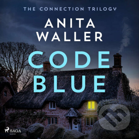 Audiokniha: Code Blue (EN) (Anita Waller). Saga Egmont, 2024 Audiokniha: Code Blue (EN) (Anita Waller). Saga Egmont, 2024