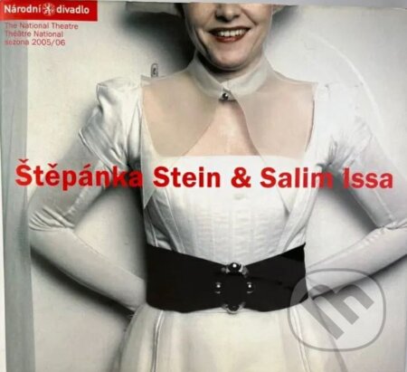 Kniha: Národní divadlo, sezona 2005/06 (Salim Issa a Štěpánka Stein). Národní divadlo, 2006 Kniha: Národní divadlo, sezona 2005/06 (Salim Issa a Štěpánka Stein). Národní divadlo, 2006