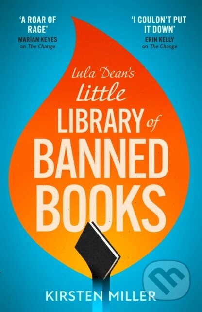 Kniha: Lula Dean's Little Library of Banned Books (Kirsten Miller). HQ, 2024 Kniha: Lula Dean's Little Library of Banned Books (Kirsten Miller). HQ, 2024