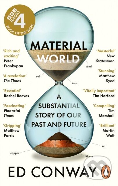 Kniha: Material World (Ed Conway). WH Allen, 2024 Kniha: Material World (Ed Conway). WH Allen, 2024