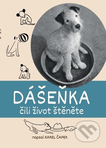 Kniha: Dášeňka (Karel Čapek). Bookmedia, 2024 Kniha: Dášeňka (Karel Čapek). Bookmedia, 2024