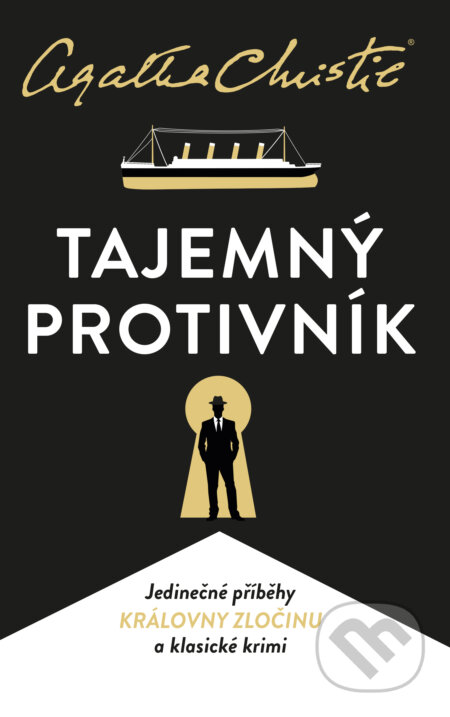 E-kniha: Tajemný protivník (Agatha Christie). Kalibr, 2024 E-kniha: Tajemný protivník (Agatha Christie). Kalibr, 2024