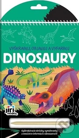 Kniha: Vyškrabávacie vymaľovanky - Dinosaury (Jiri Models SK). Jiri Models SK, 2024 Kniha: Vyškrabávacie vymaľovanky - Dinosaury (Jiri Models SK). Jiri Models SK, 2024