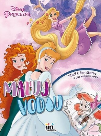 Kniha: Maľuj vodou A4 - Disney Princezné (Jiri Models SK). Jiri Models SK, 2024 Kniha: Maľuj vodou A4 - Disney Princezné (Jiri Models SK). Jiri Models SK, 2024