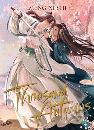 Kniha: Thousand Autumns: Qian Qiu (Novel) 4 (Meng Xi Shi). Seven Seas, 2024 Kniha: Thousand Autumns: Qian Qiu (Novel) 4 (Meng Xi Shi). Seven Seas, 2024