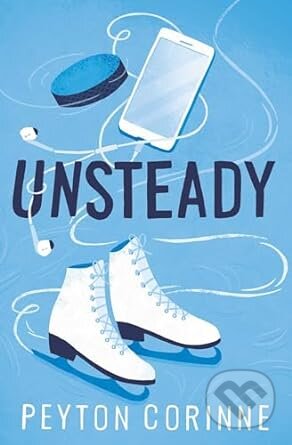 Kniha: Unsteady (Peyton Corinne). Simon & Schuster, 2024 Kniha: Unsteady (Peyton Corinne). Simon & Schuster, 2024