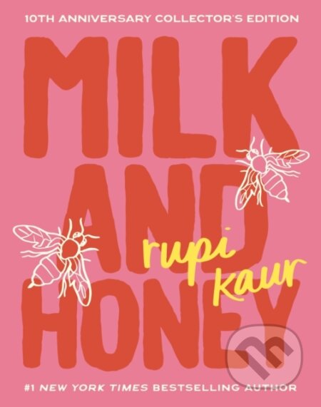 Kniha: Milk and Honey (Rupi Kaur). Andrews McMeel, 2024 Kniha: Milk and Honey (Rupi Kaur). Andrews McMeel, 2024