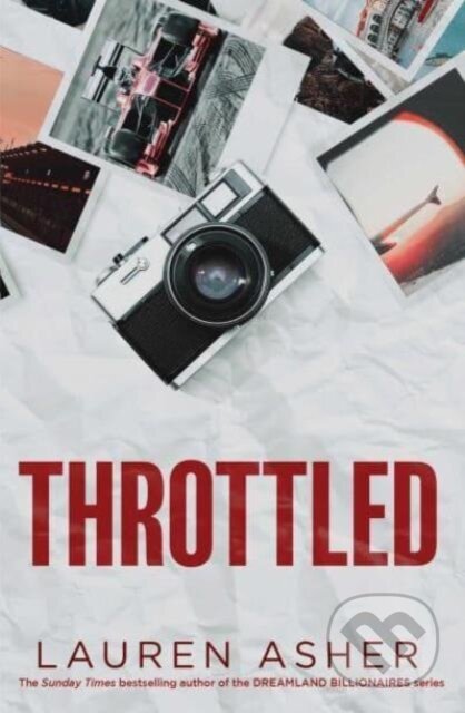 Kniha: Throttled (Lauren Asher). Simon & Schuster, 2024 Kniha: Throttled (Lauren Asher). Simon & Schuster, 2024