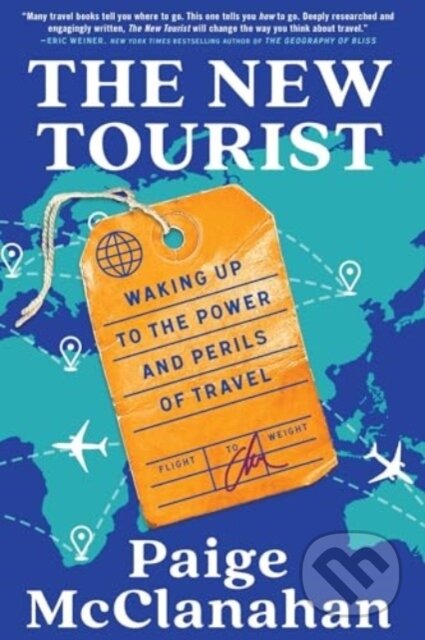 Kniha: The New Tourist (Paige McClanahan). Scribner, 2024 Kniha: The New Tourist (Paige McClanahan). Scribner, 2024