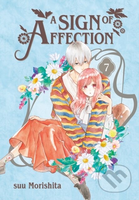 Kniha: A Sign of Affection 7 (suu Morishita). Kodansha Comics, 2023 Kniha: A Sign of Affection 7 (suu Morishita). Kodansha Comics, 2023