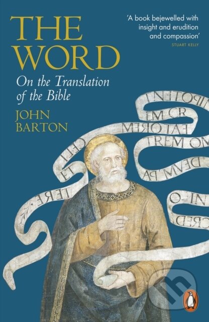 Kniha: The Word (John Barton). Penguin Books, 2023 Kniha: The Word (John Barton). Penguin Books, 2023