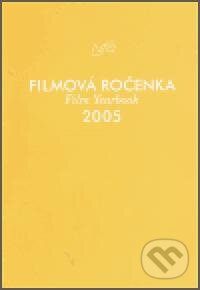 Kniha: Filmová ročenka 2005 (Eva Bainová). Národní filmový archiv, 2006 Kniha: Filmová ročenka 2005 (Eva Bainová). Národní filmový archiv, 2006