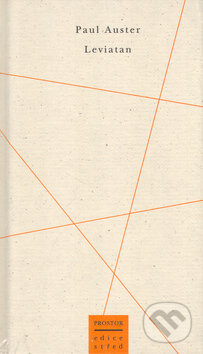 Kniha: Leviatan (Paul Auster). Prostor, 2002 Kniha: Leviatan (Paul Auster). Prostor, 2002