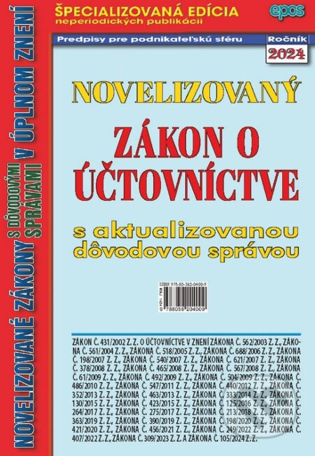 Kniha: Novelizovaný zákon o účtovníctve (Epos). Epos, 2024 Kniha: Novelizovaný zákon o účtovníctve (Epos). Epos, 2024
