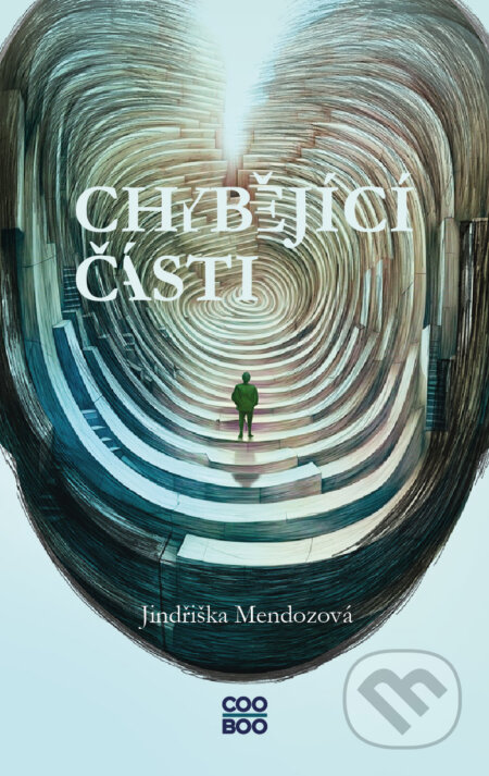 E-kniha: Chybějící části (Jindřiška Mendozová). CooBoo CZ, 2024 E-kniha: Chybějící části (Jindřiška Mendozová). CooBoo CZ, 2024