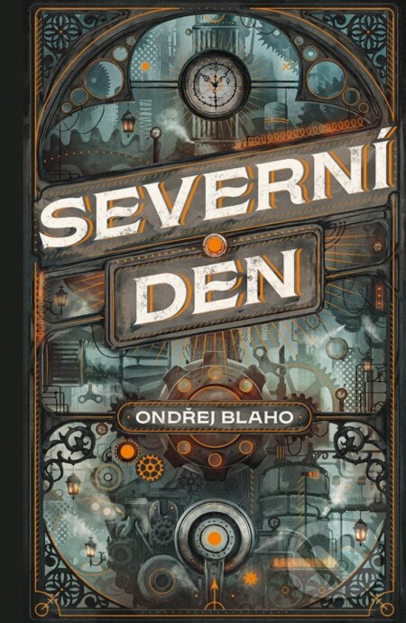 Kniha: Severní den (Ondřej Blaho). Mystery Press, 2024 Kniha: Severní den (Ondřej Blaho). Mystery Press, 2024