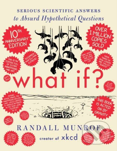 Kniha: What If? (Randall Munroe). John Murray, 2024 Kniha: What If? (Randall Munroe). John Murray, 2024