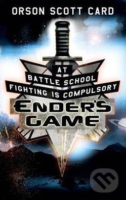 Kniha: Ender's Game (Orson Scott Card). Little, Brown, 2002 Kniha: Ender's Game (Orson Scott Card). Little, Brown, 2002