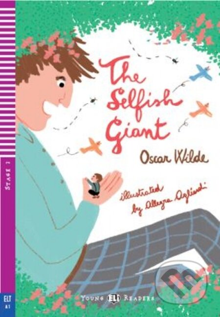 Kniha: The Selfish Giant (Oscar Wilde). Eli Kniha: The Selfish Giant (Oscar Wilde). Eli