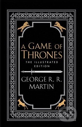 Kniha: A Game of Thrones (George R.R. Martin). HarperCollins, 2016 Kniha: A Game of Thrones (George R.R. Martin). HarperCollins, 2016