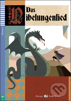 Kniha: Das Nibelungenlied (Daniela Stierlin). Eli, 2012 Kniha: Das Nibelungenlied (Daniela Stierlin). Eli, 2012