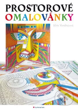 Kniha: Prostorové omalovánky (Silvie Vondřejcová). Grada, 2016 Kniha: Prostorové omalovánky (Silvie Vondřejcová). Grada, 2016