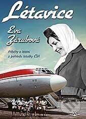 Kniha: Létavice (Eva Zárubová). Svět křídel, 2016 Kniha: Létavice (Eva Zárubová). Svět křídel, 2016