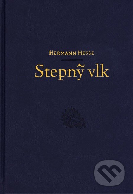 Kniha: Stepný vlk (žltý polep) (Hermann Hesse). Petrus, 2016 Kniha: Stepný vlk (žltý polep) (Hermann Hesse). Petrus, 2016