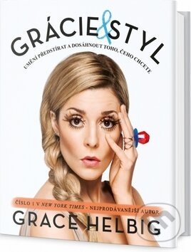 Kniha: Grácie a styl (Grace Helbig). Edice knihy Omega, 2016 Kniha: Grácie a styl (Grace Helbig). Edice knihy Omega, 2016