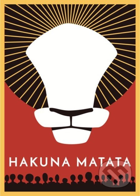 Kniha: Hakuna Matata (René Nekuda). Albatros CZ, 2016 Kniha: Hakuna Matata (René Nekuda). Albatros CZ, 2016