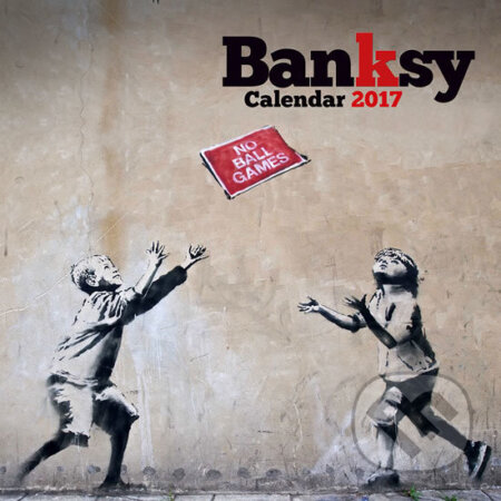 Kalendář 2017 - BANKSY, Helma, 2016