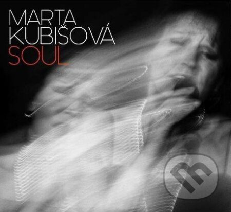 Hudební CD: Marta Kubišová: Soul (Hudobné albumy). Hudobné albumy, 2016 Hudební CD: Marta Kubišová: Soul (Hudobné albumy). Hudobné albumy, 2016