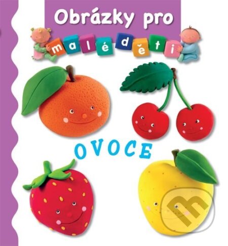 Kniha: Ovoce (Annie Auerbachová). Rebo, 2004 Kniha: Ovoce (Annie Auerbachová). Rebo, 2004