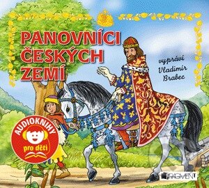 Audiokniha: Panovníci českých zemí (Martin Pitro). Nakladatelství Fragment, 2013 Audiokniha: Panovníci českých zemí (Martin Pitro). Nakladatelství Fragment, 2013