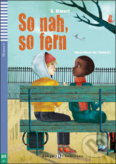 Kniha: So nah, so fern (B. Brunetti a Peggy Katelhön). Eli, 2010 Kniha: So nah, so fern (B. Brunetti a Peggy Katelhön). Eli, 2010