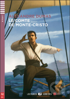 Kniha: Le Comte de Monte-Cristo (Alexandre Dumas a Pierre Hauzy). Eli, 2010 Kniha: Le Comte de Monte-Cristo (Alexandre Dumas a Pierre Hauzy). Eli, 2010