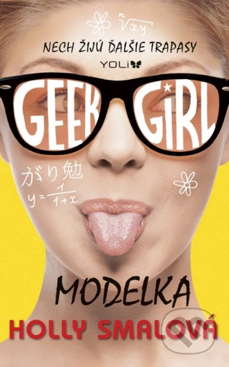 Kniha: Modelka (Holly Smale), 2017 Kniha: Modelka (Holly Smale), 2017