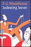Kniha: Jedinečný Jeeves (P.G. Wodehouse). Paseka, 2005 Kniha: Jedinečný Jeeves (P.G. Wodehouse). Paseka, 2005