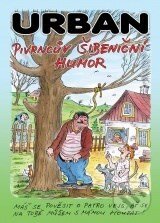Kniha: Pivrncův šibeniční humor (Petr Urban). XYZ, 2010 Kniha: Pivrncův šibeniční humor (Petr Urban). XYZ, 2010