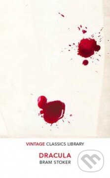 Kniha: Dracula (Bram Stoker). Vintage, 2016 Kniha: Dracula (Bram Stoker). Vintage, 2016