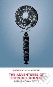 Kniha: The Adventures of Sherlock Holmes (Arthur Conan Doyle). Vintage, 2016 Kniha: The Adventures of Sherlock Holmes (Arthur Conan Doyle). Vintage, 2016