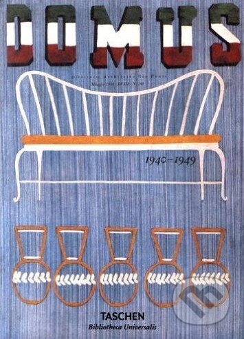 Kniha: Domus 1940-1949 (Charlotte Fiell a Peter Fiell). Taschen, 2016 Kniha: Domus 1940-1949 (Charlotte Fiell a Peter Fiell). Taschen, 2016