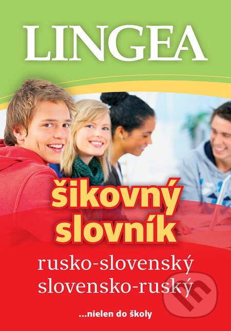 Kniha: Rusko-slovenský a slovensko-ruský šikovný slovník (Lingea). Lingea, 2016 Kniha: Rusko-slovenský a slovensko-ruský šikovný slovník (Lingea). Lingea, 2016