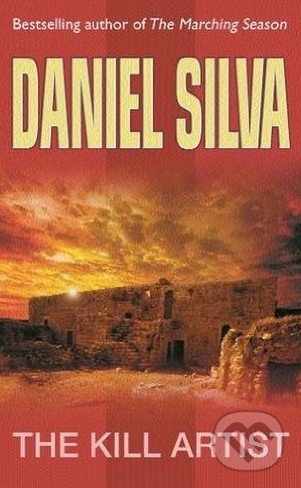 Kniha: The Kill Artist (Daniel Silva). Orion, 2002 Kniha: The Kill Artist (Daniel Silva). Orion, 2002