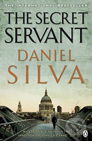 Kniha: The Secret Servant (Daniel Silva). Penguin Books, 2008 Kniha: The Secret Servant (Daniel Silva). Penguin Books, 2008